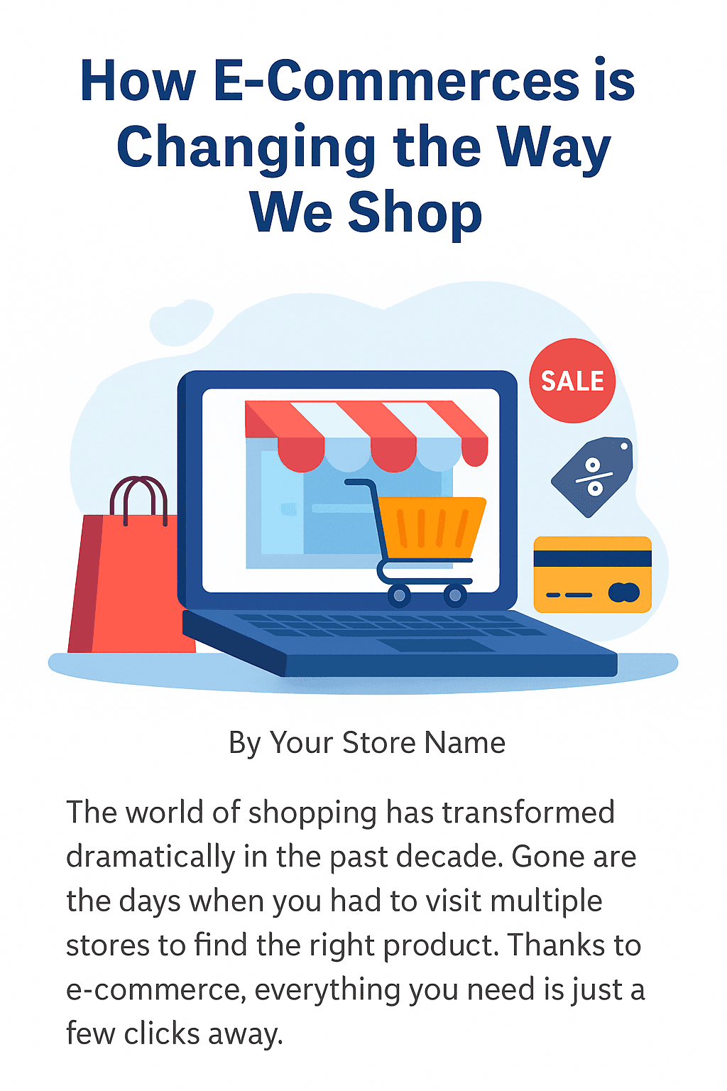 How E-Commerce is Changing the Way We Buy