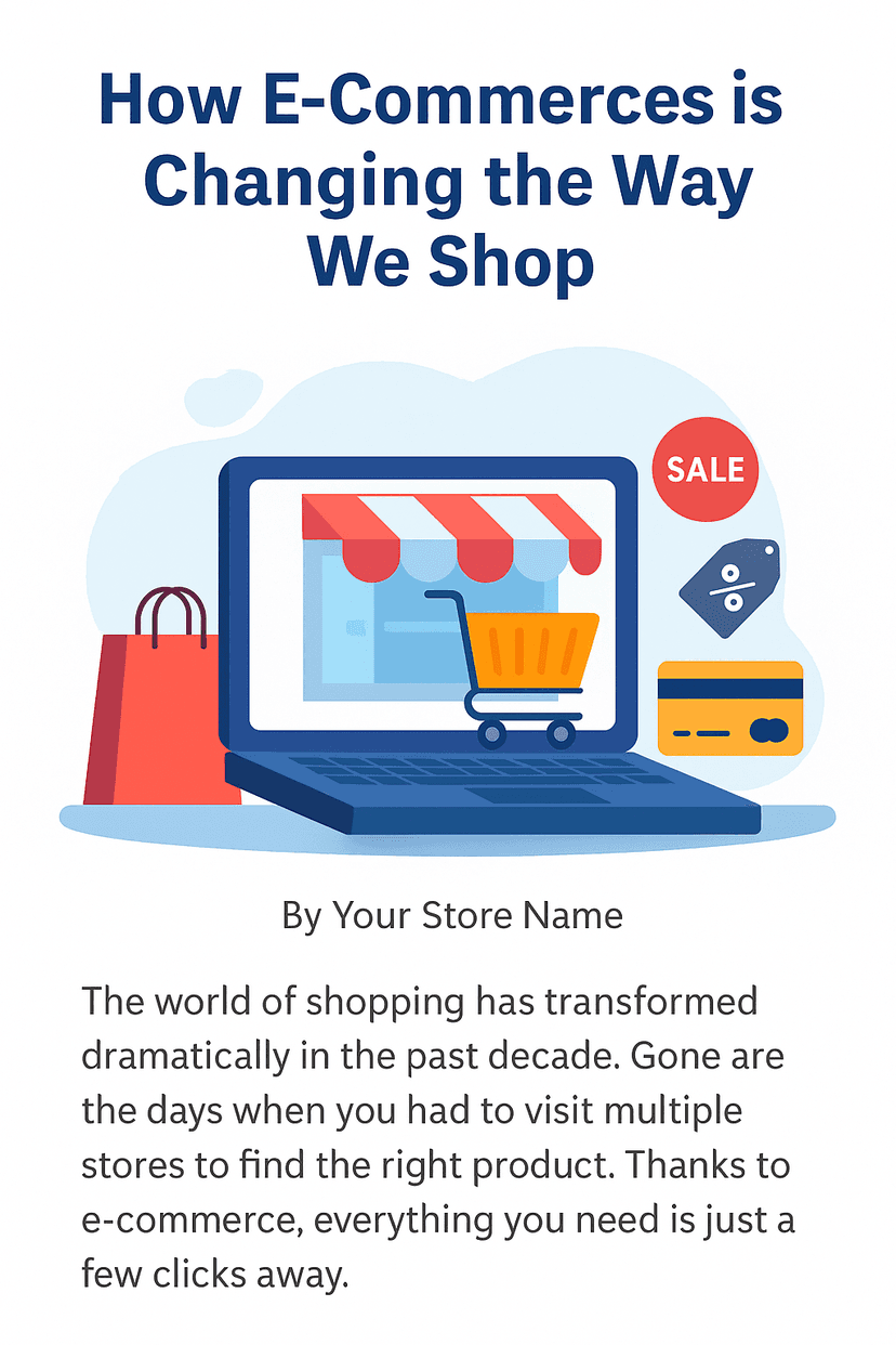 How E-Commerce is Changing the Way We Buy